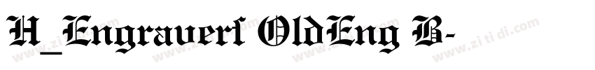 H_Engravers OldEng B字体转换